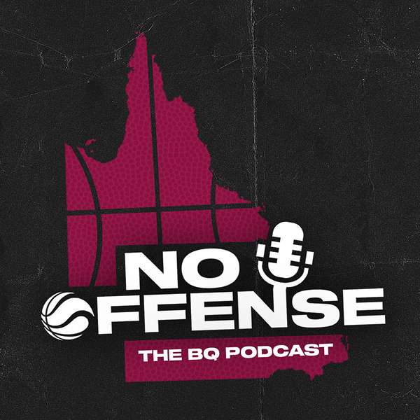 No Offense by Basketball Queensland Podcast Artwork Image