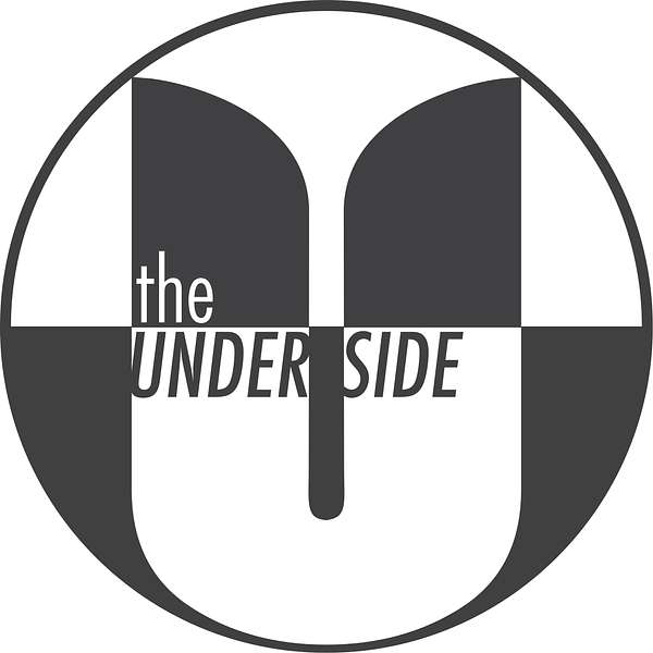 The Underside Podcast Artwork Image