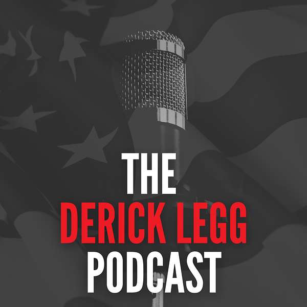 The Derick Legg Podcast Podcast Artwork Image