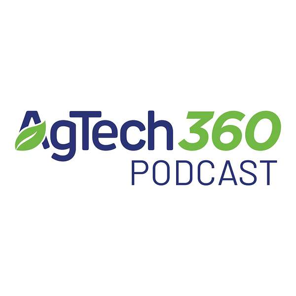 AgTech360 Podcast Artwork Image