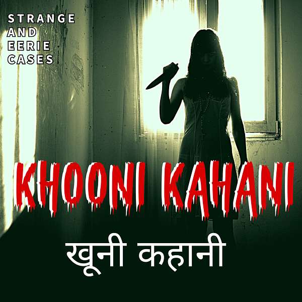 Khooni Kahani Podcast Artwork Image