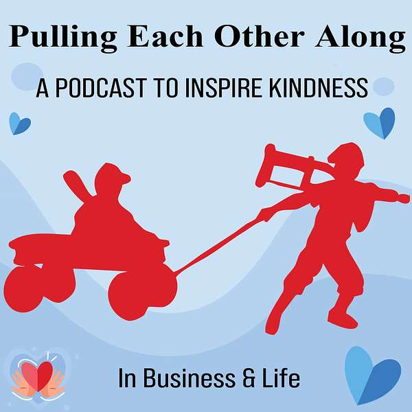 Pulling Each Other Along Podcast Artwork Image