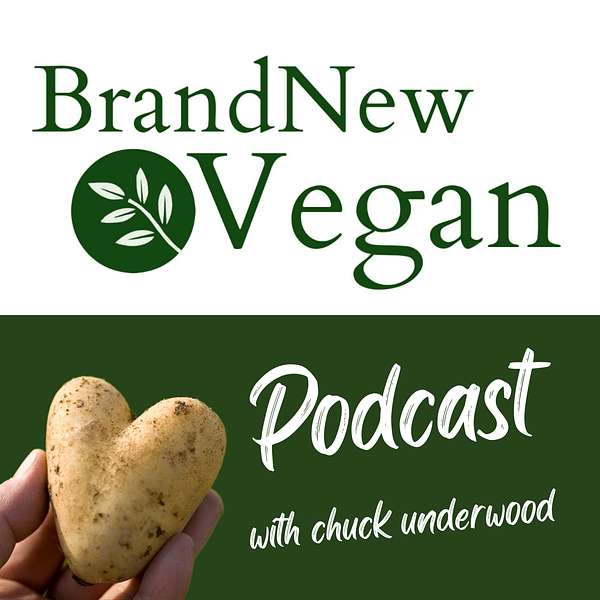 The Brand New Vegan Podcast Podcast Artwork Image