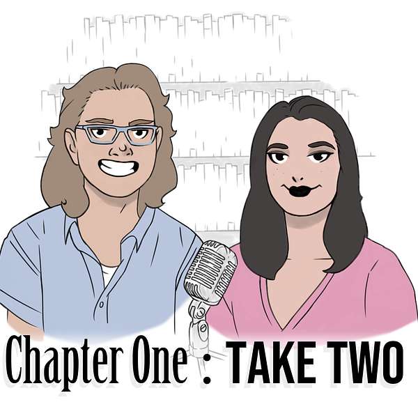 Chapter One: Take Two Podcast Artwork Image