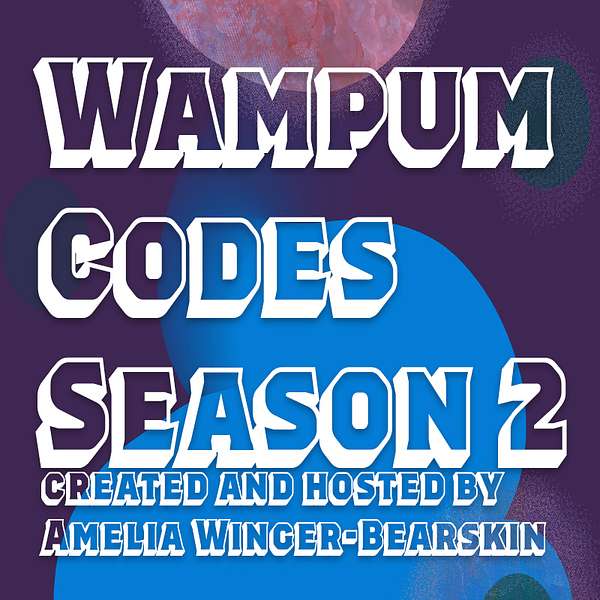 Wampum.Codes Podcast Artwork Image