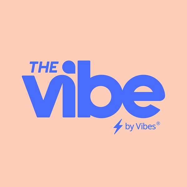 The Vibe Podcast Artwork Image