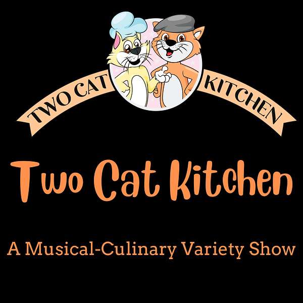 Two Cat Kitchen Podcast Artwork Image