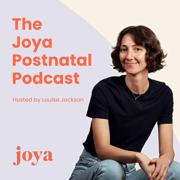 The Joya Postnatal Podcast Podcast Artwork Image