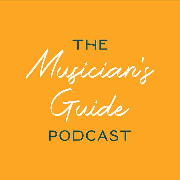 The Musician's Guide To Being Healthy, Wealthy, and Wise Podcast Artwork Image