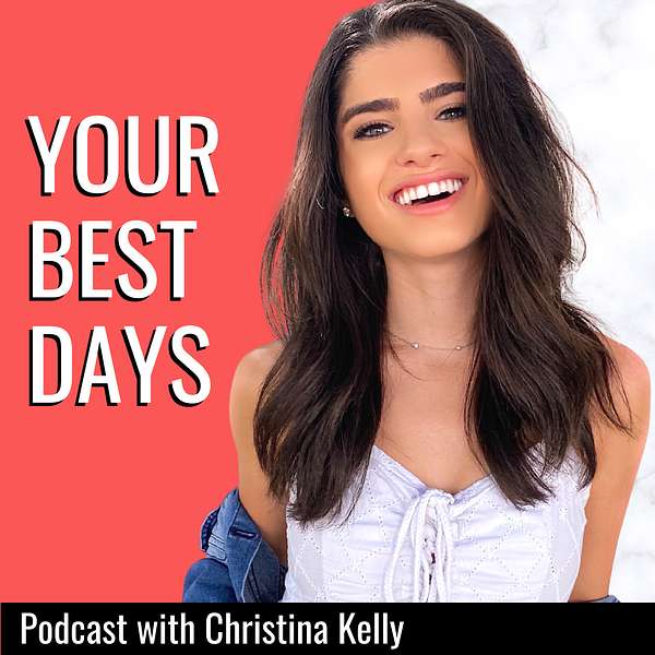 Your Best Days Podcast Artwork Image