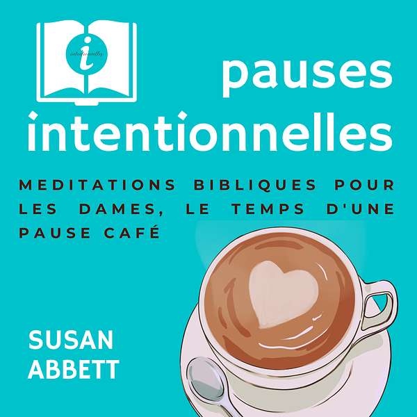 Pauses Intentionnelles Podcast Artwork Image