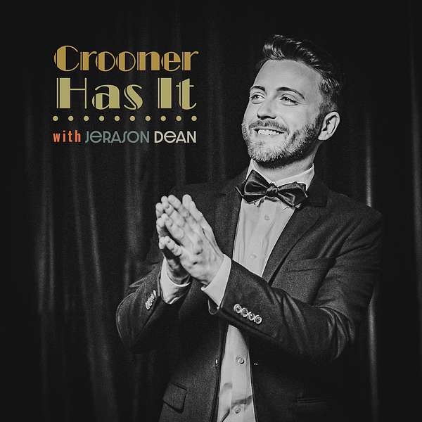Crooner Has It Podcast Artwork Image