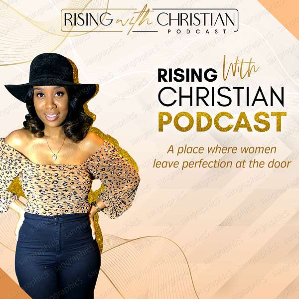 RISING with Christian Podcast Artwork Image