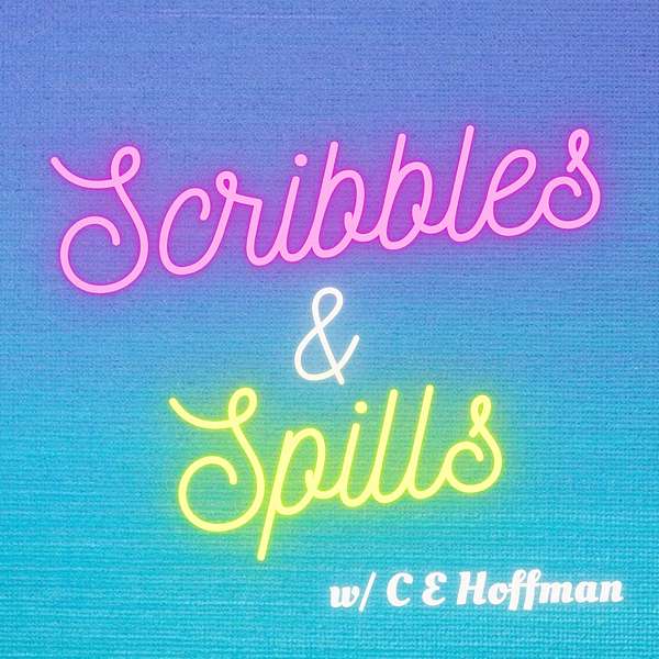 Scribbles & Spills Podcast Artwork Image