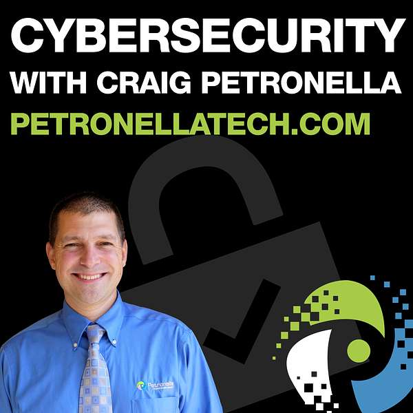 Cybersecurity with Craig Petronella - CMMC, NIST, DFARS, HIPAA, GDPR, ISO27001 Podcast Artwork Image
