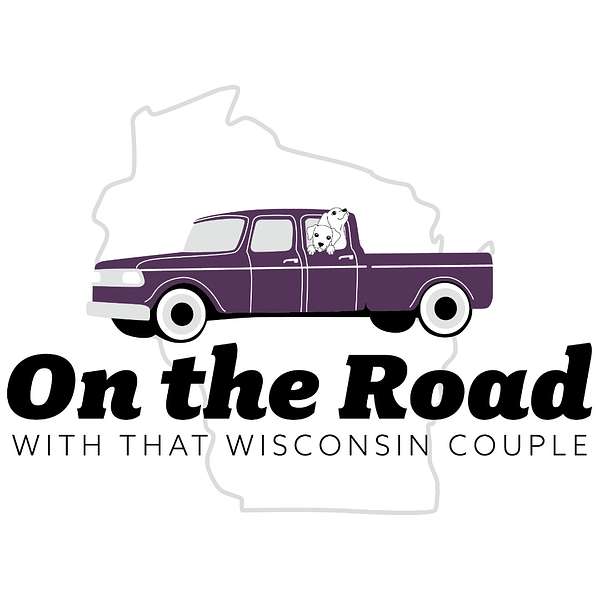 On the Road with That Wisconsin Couple Podcast Artwork Image
