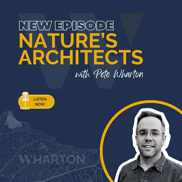 Nature's Architects Podcast Artwork Image