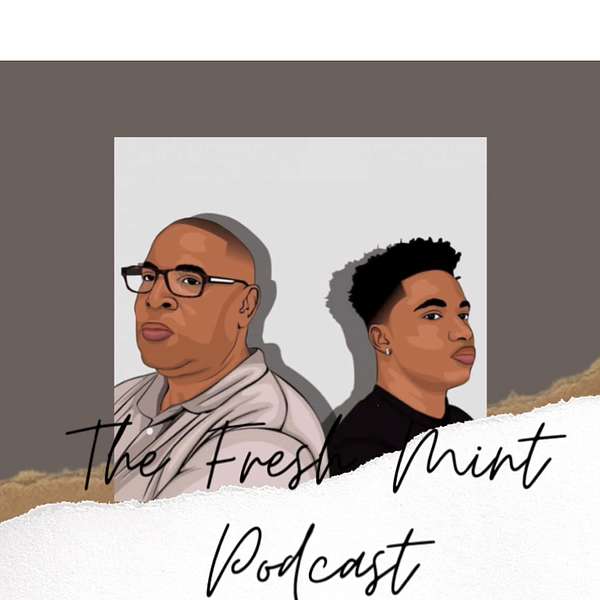 The Fresh Mint Podcast Podcast Artwork Image