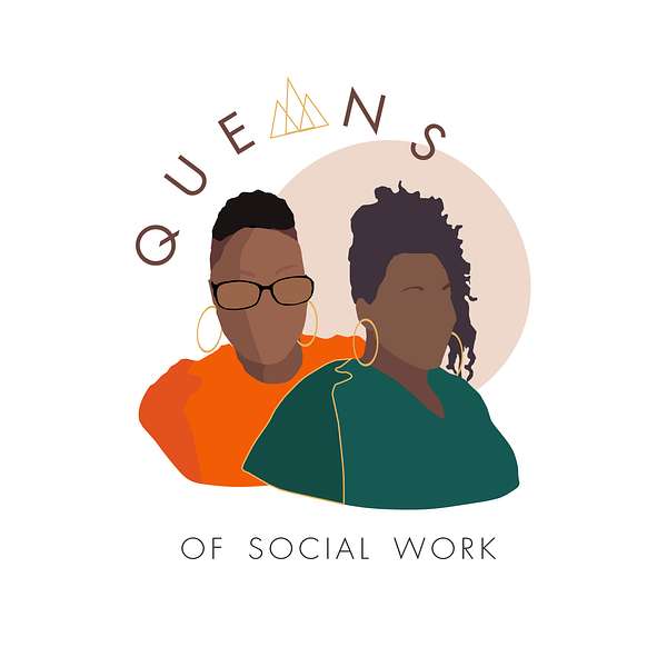 Queens of Social Work Podcast Artwork Image