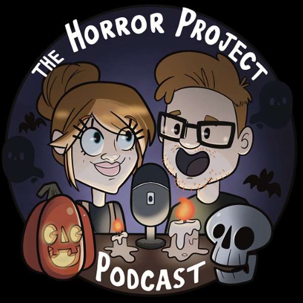 The Horror Project Podcast Podcast Artwork Image