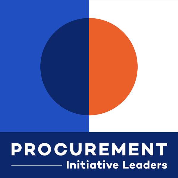 Procurement Initiative Leaders Podcast Podcast Artwork Image