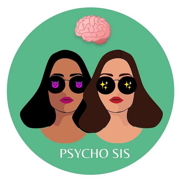 Psycho Sis  Podcast Artwork Image