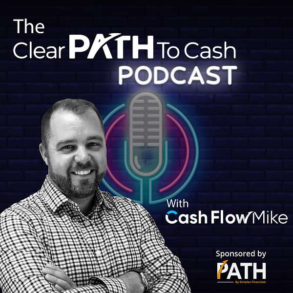 The Clear PATH To Cash Podcast Artwork Image
