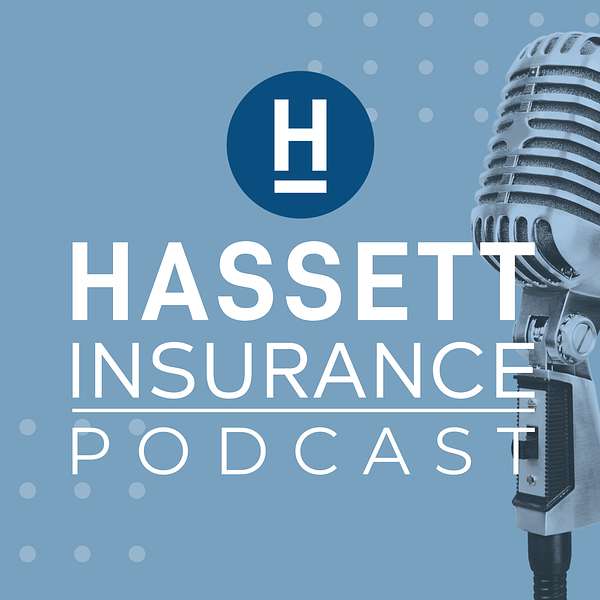 Hassett Insurance Podcast Podcast Artwork Image