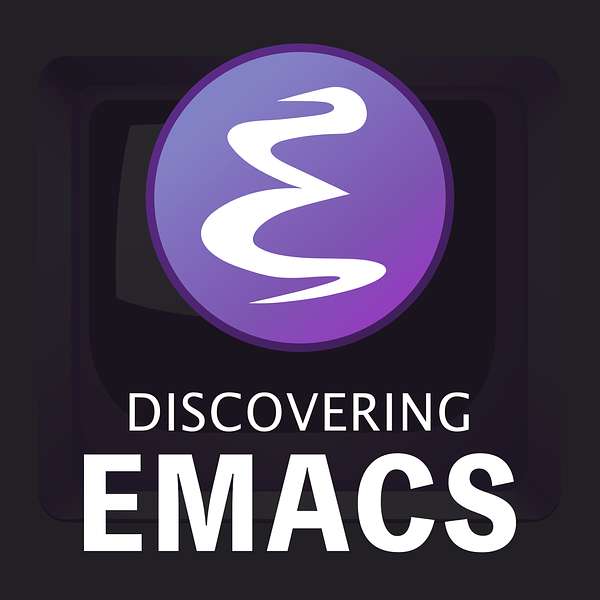 Discovering Emacs Podcast Artwork Image