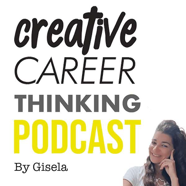 Creative Career Thinking Podcast Artwork Image