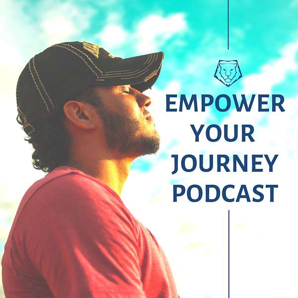 Empower Your Journey Podcast Podcast Artwork Image