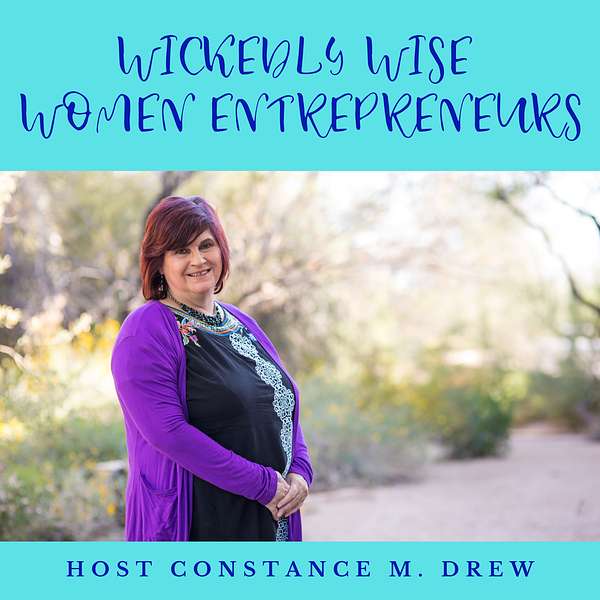 Wickedly Wise Women Entrepreneurs Podcast Artwork Image