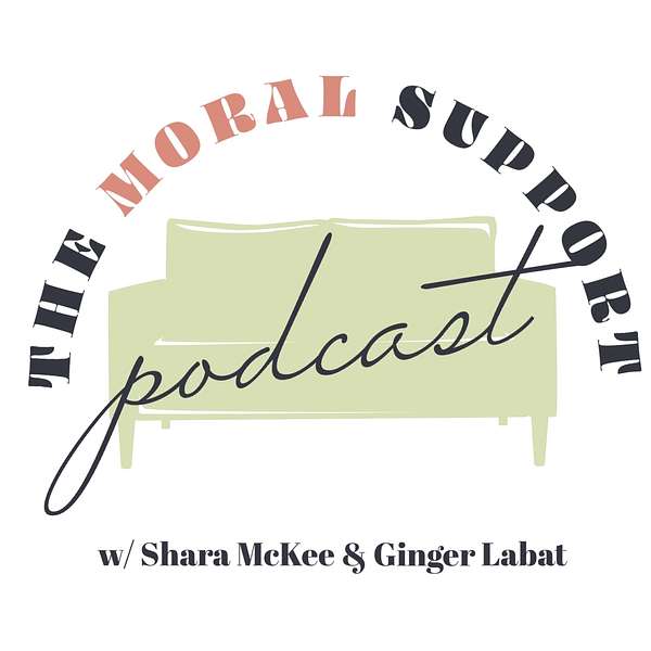The Moral Support Podcast Podcast Artwork Image