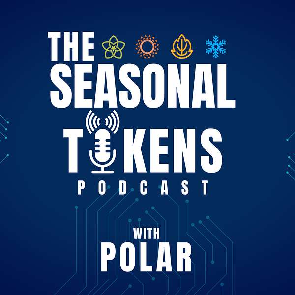 The Seasonal Tokens Podcast - Crypto Investing, Not Gambling Podcast Artwork Image