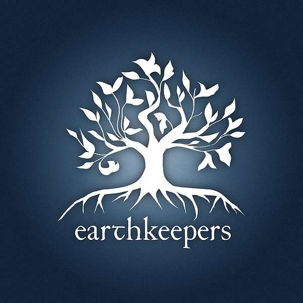 Earthkeepers: A Circlewood Podcast on Creation Care and Spirituality Podcast Artwork Image