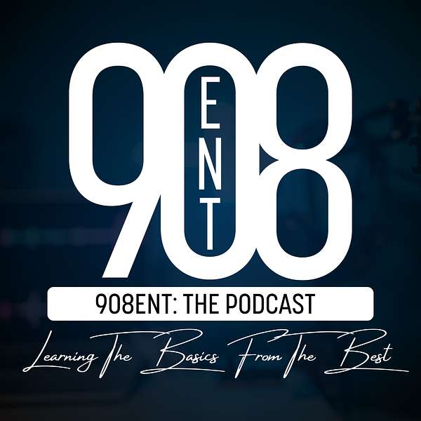 908ent: The Podcast Podcast Artwork Image