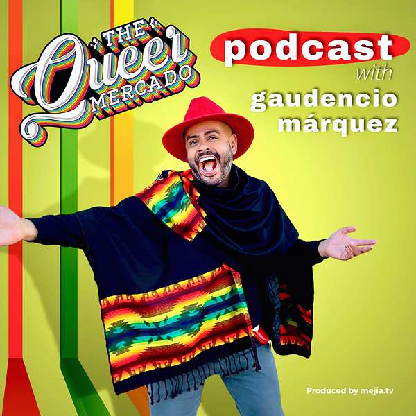 Queer Mercado Podcast Artwork Image
