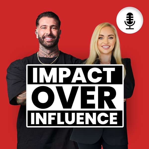 Impact Over Influence With Jenna Davies & Jake Campus  Podcast Artwork Image