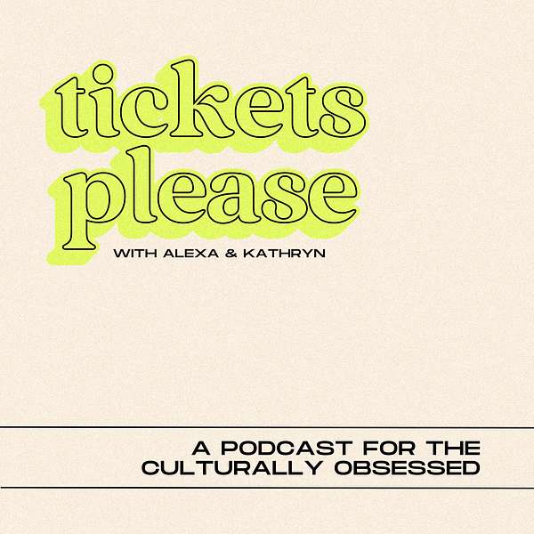 Tickets Please Podcast Artwork Image