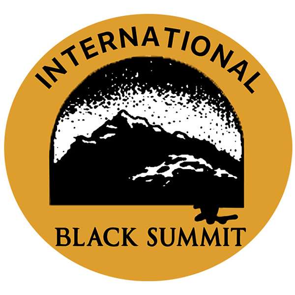 International Black Summit Interview Series Podcast Artwork Image
