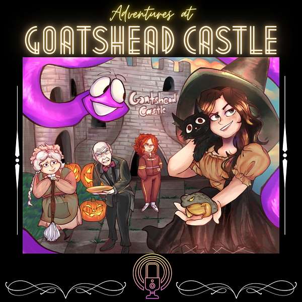 Adventures at Goatshead Castle  Podcast Artwork Image