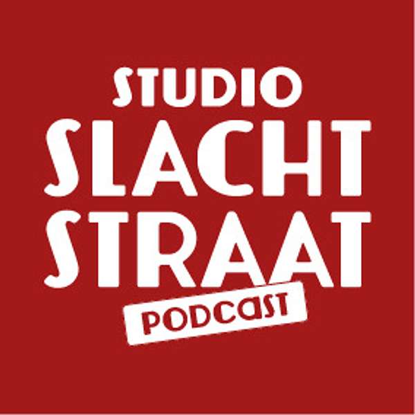 Studio Slachtstraat Podcast Podcast Artwork Image