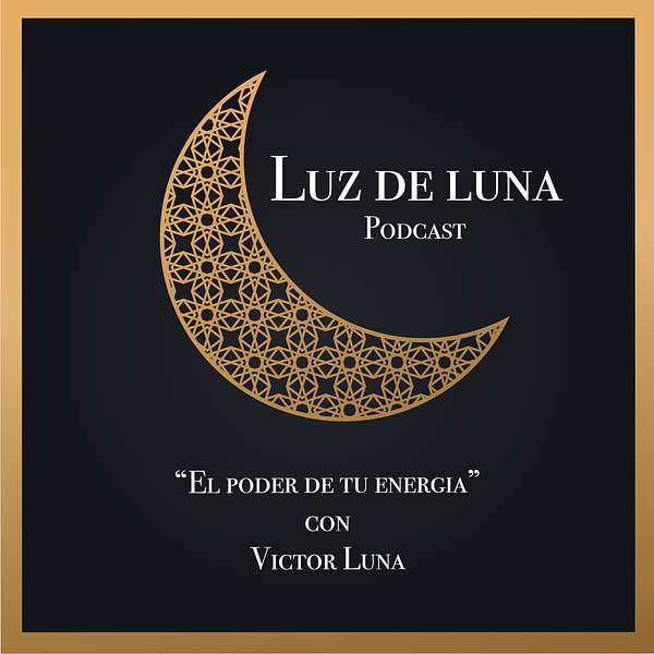 Luz de Luna Podcast Podcast Artwork Image