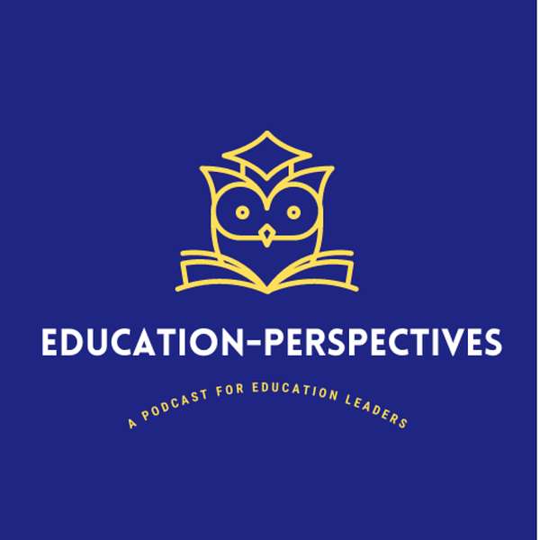Education Perspectives Podcast Artwork Image