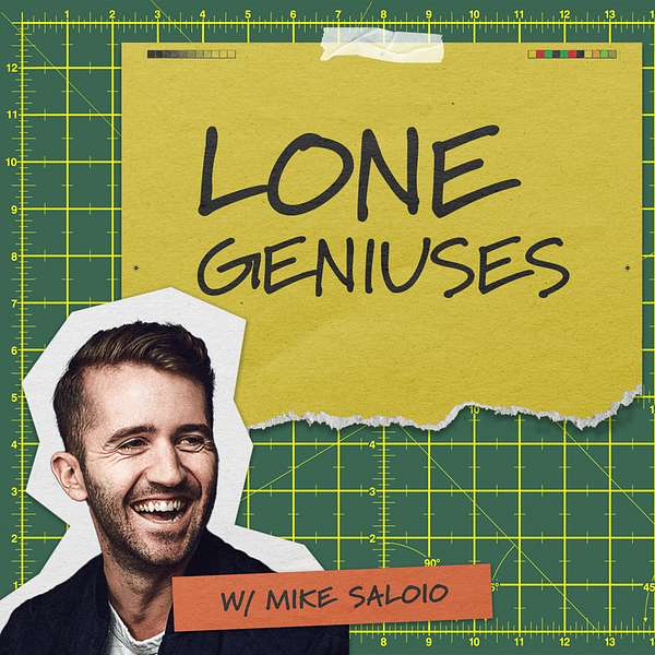 Lone Geniuses Podcast Artwork Image