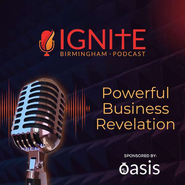 IGNITE Birmingham by Oasis Podcast Artwork Image