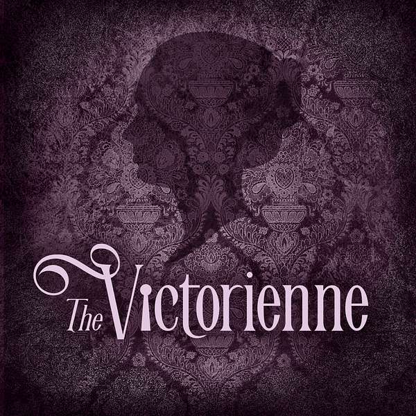 The Victorienne Podcast Artwork Image