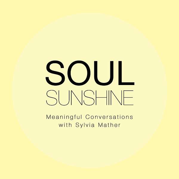 Soul Sunshine Podcast Artwork Image