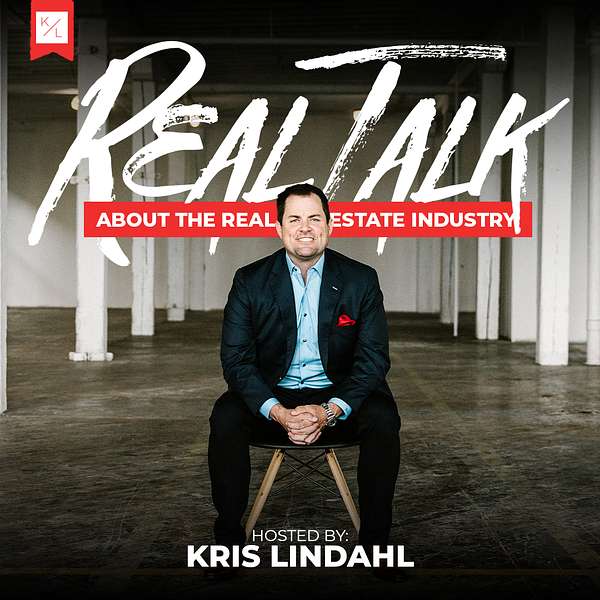 Real Talk about the Real Estate Industry Podcast Artwork Image