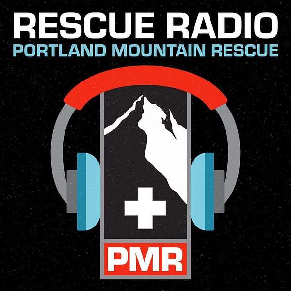 Rescue Radio by Portland Mountain Rescue Podcast Artwork Image